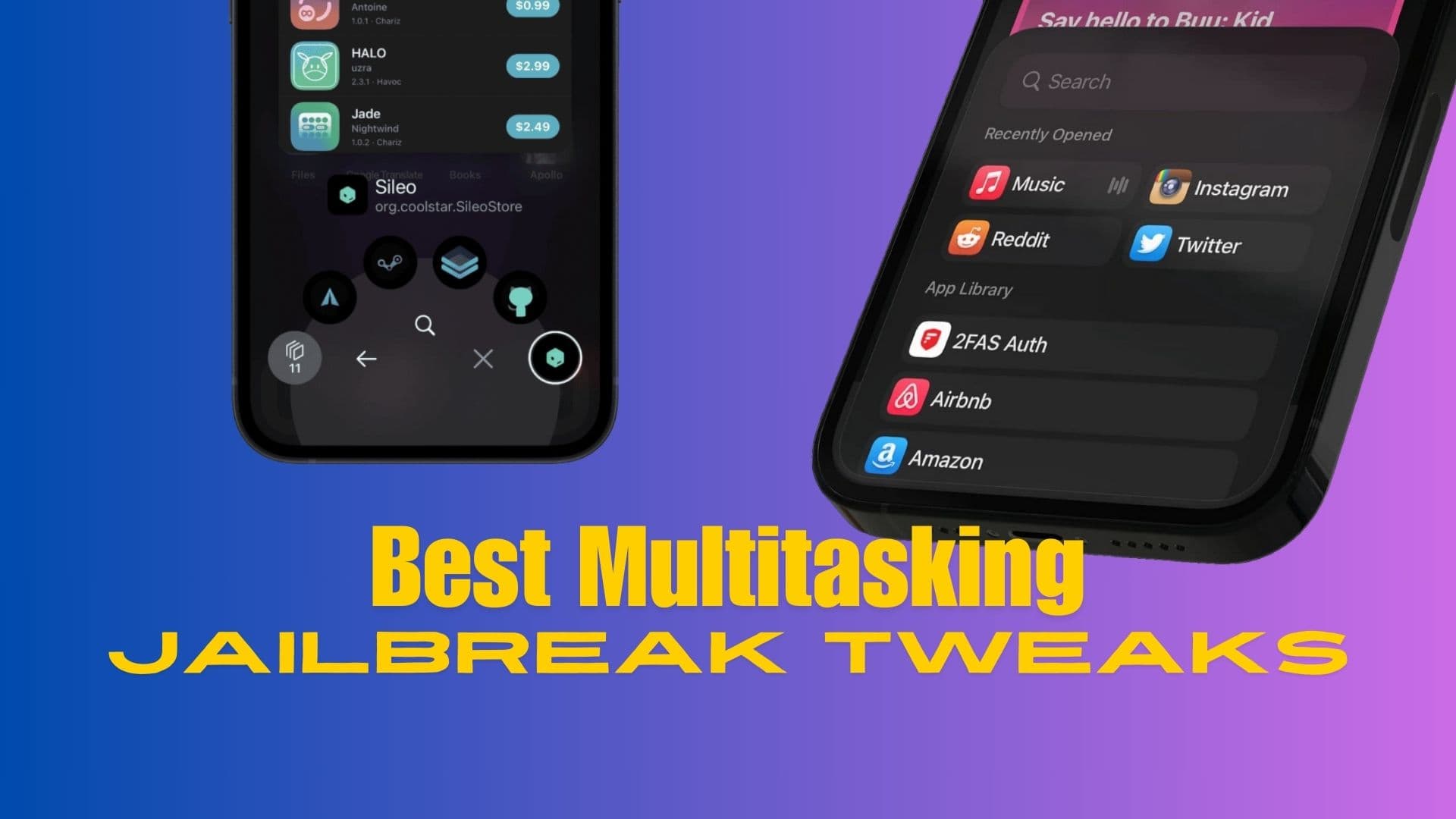 Best multitasking jailbreak tweaks for iOS 16.