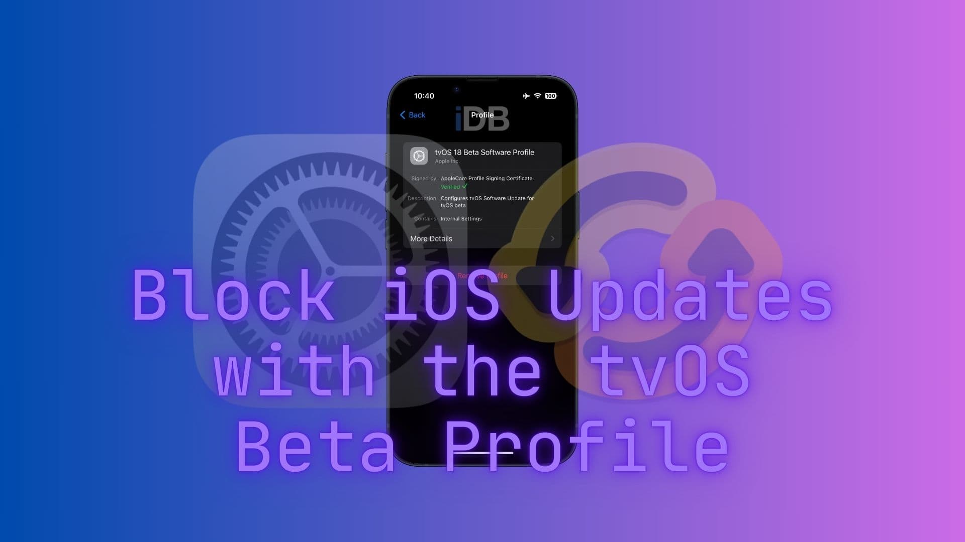 How to block iOS updates with the tvOS beta profile.