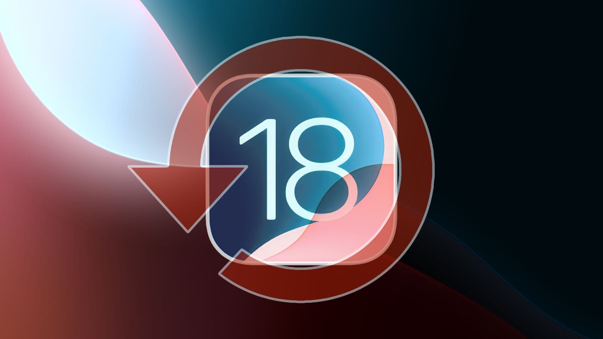 iOS 18 downgrade.